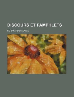 Book cover for Discours Et Pamphlets