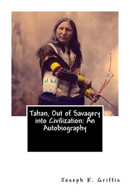 Cover of Tahan, Out of Savagery into Civilization