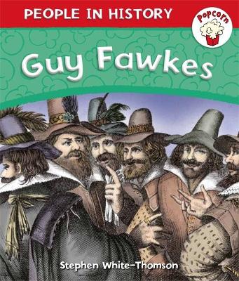 Book cover for Popcorn: People in History: Guy Fawkes