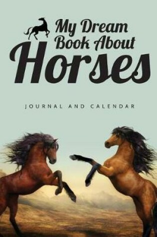 Cover of My Dream Book about Horses