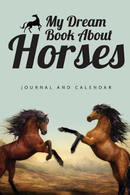 Book cover for My Dream Book about Horses