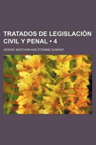 Cover of Tratados de Legislacion Civil y Penal (4)