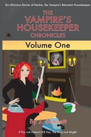 Cover of The Vampire's Housekeeper Chronicles