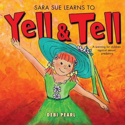 Book cover for Sara Sue Learns to Yell & Tell