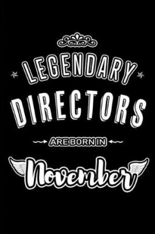 Cover of Legendary Directors are born in November