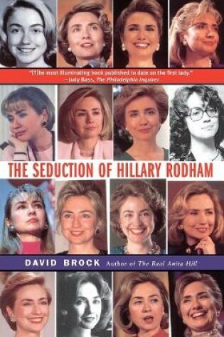 Cover of The Seduction of Hillary Rodham