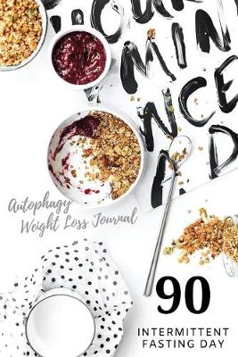 Book cover for Autophagy Weight Loss 90 Intermittent Fasting Day