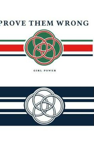 Cover of Prove Them Wrong Girl Power