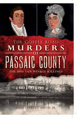 Book cover for The Goffle Road Murders of Passaic County