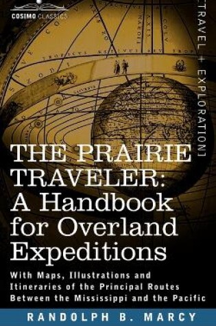 Cover of The Prairie Traveler, a Handbook for Overland Expeditions