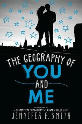 Cover of The Geography of You and Me