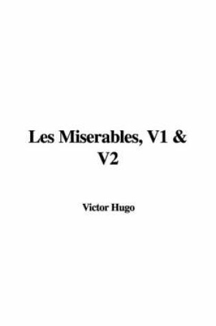 Cover of Les Miserables, V1 & V2