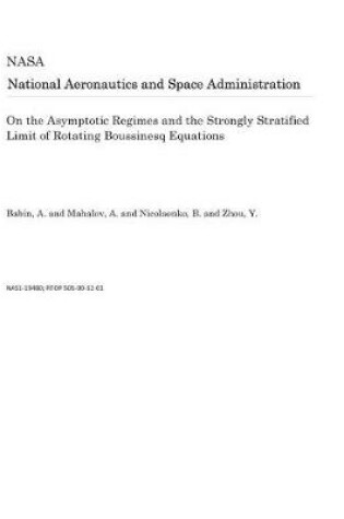 Cover of On the Asymptotic Regimes and the Strongly Stratified Limit of Rotating Boussinesq Equations