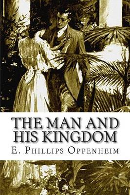 Book cover for The Man and His Kingdom