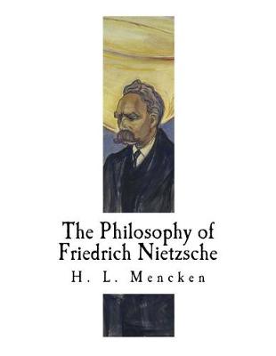 Cover of The Philosophy of Friedrich Nietzsche