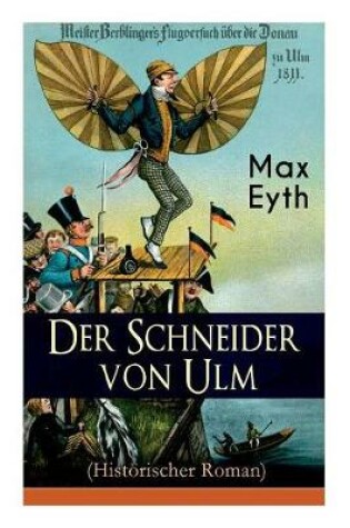 Cover of Der Schneider von Ulm (Historischer Roman)