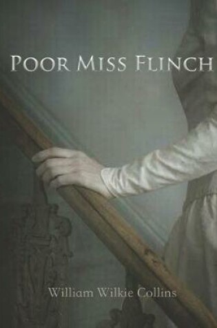 Cover of Poor Miss Flinch (Annotated)