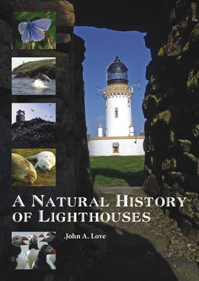 Book cover for A Natural History of Lighthouses