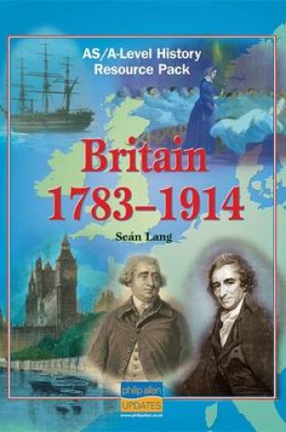 Cover of Britain 1783-1914 Teacher Resource Pack