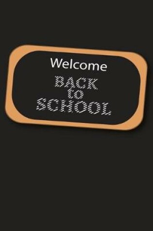 Cover of Welcome BACK to SCHOOL