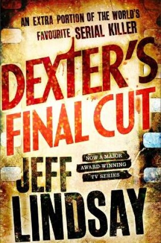 Dexter's Final Cut