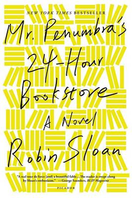 Book cover for Mr. Penumbra's 24-Hour Bookstore