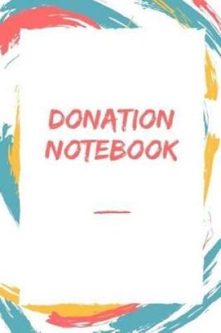 Cover of Donation Notebook
