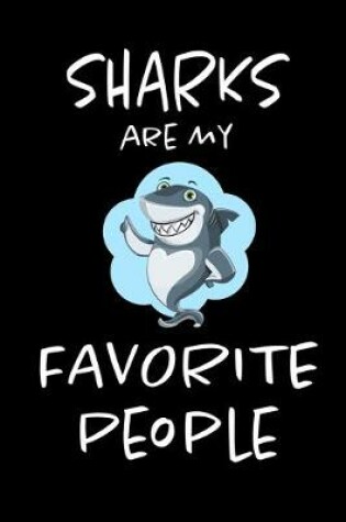 Cover of Sharks Are My Favorite People