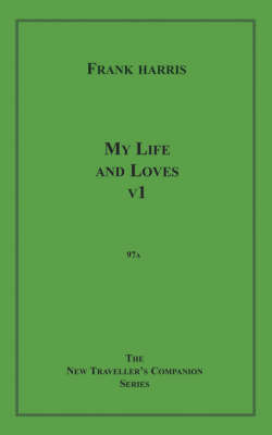 Cover of My Life and Loves, V1