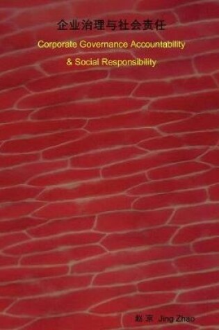 Cover of Corporate Governance Accountability & Social Responsibility