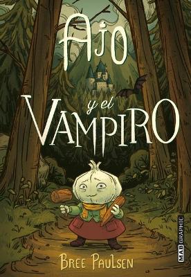 Book cover for Ajo Y El Vampiro