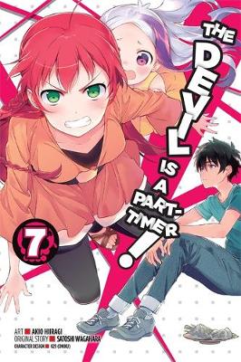 Book cover for The Devil Is a Part-Timer!, Vol. 7 (manga)