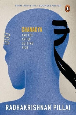 Cover of Chanakya and the Art of Getting Rich