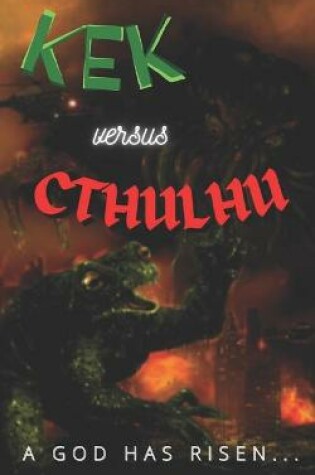 Cover of Kek Versus Cthulhu