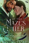 Book cover for At the Maze's Center