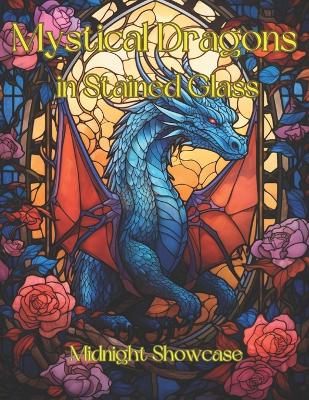 Book cover for Mystical Dragons in Stained Glass