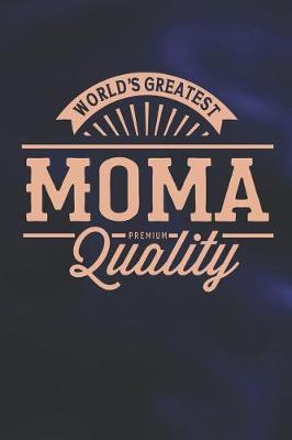 Book cover for World's Greatest Moma Premium Quality