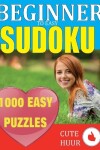 Book cover for 1000 Sudoku Beginner to Easy Puzzles