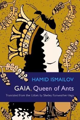 Book cover for Gaia, Queen of Ants