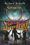 Book cover for I Did Not Give That Spider Superhuman Intelligence!