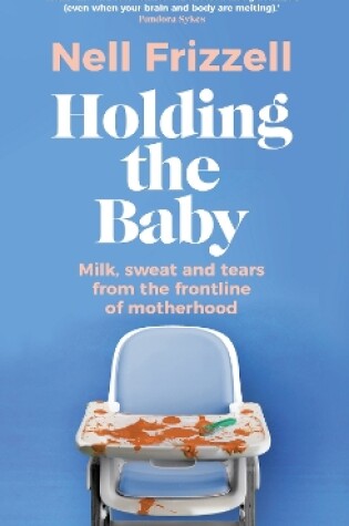 Cover of Holding the Baby