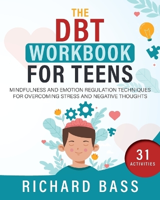 Book cover for The DBT Workbook for Teens