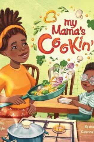 Cover of My Mama's Cookin'