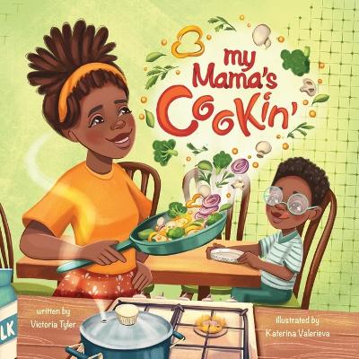 Book cover for My Mama's Cookin'