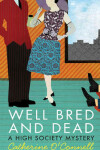 Book cover for Well Bred and Dead