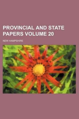 Cover of Provincial and State Papers Volume 20