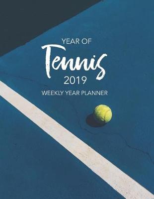 Book cover for Year of Tennis 2019