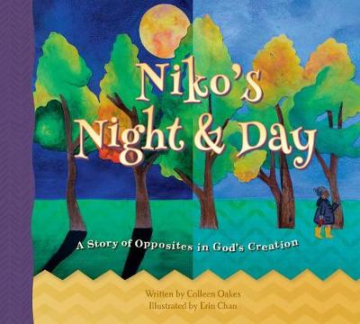 Book cover for Niko's Night & Day: A Story of Opposites in God's Creation