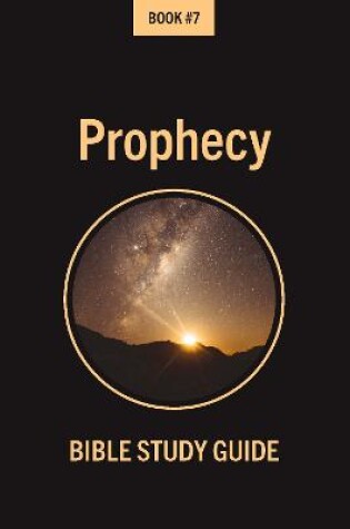 Cover of Bible Class Notes: Prophecy