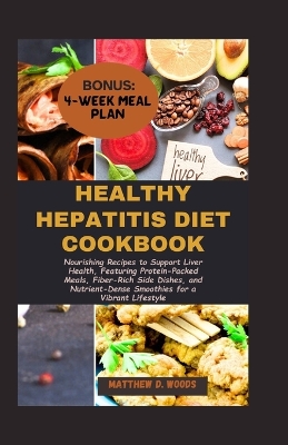 Book cover for Healthy Hepatitis Diet Cookbook
